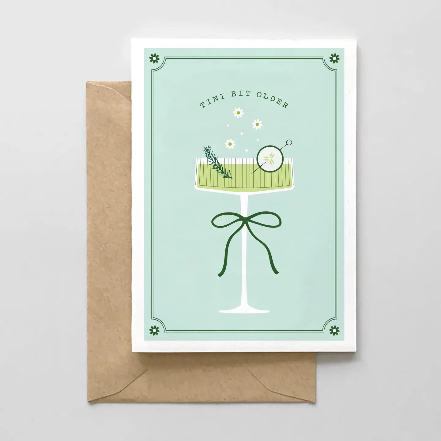 Tini Bit Older - Birthday Greeting Card