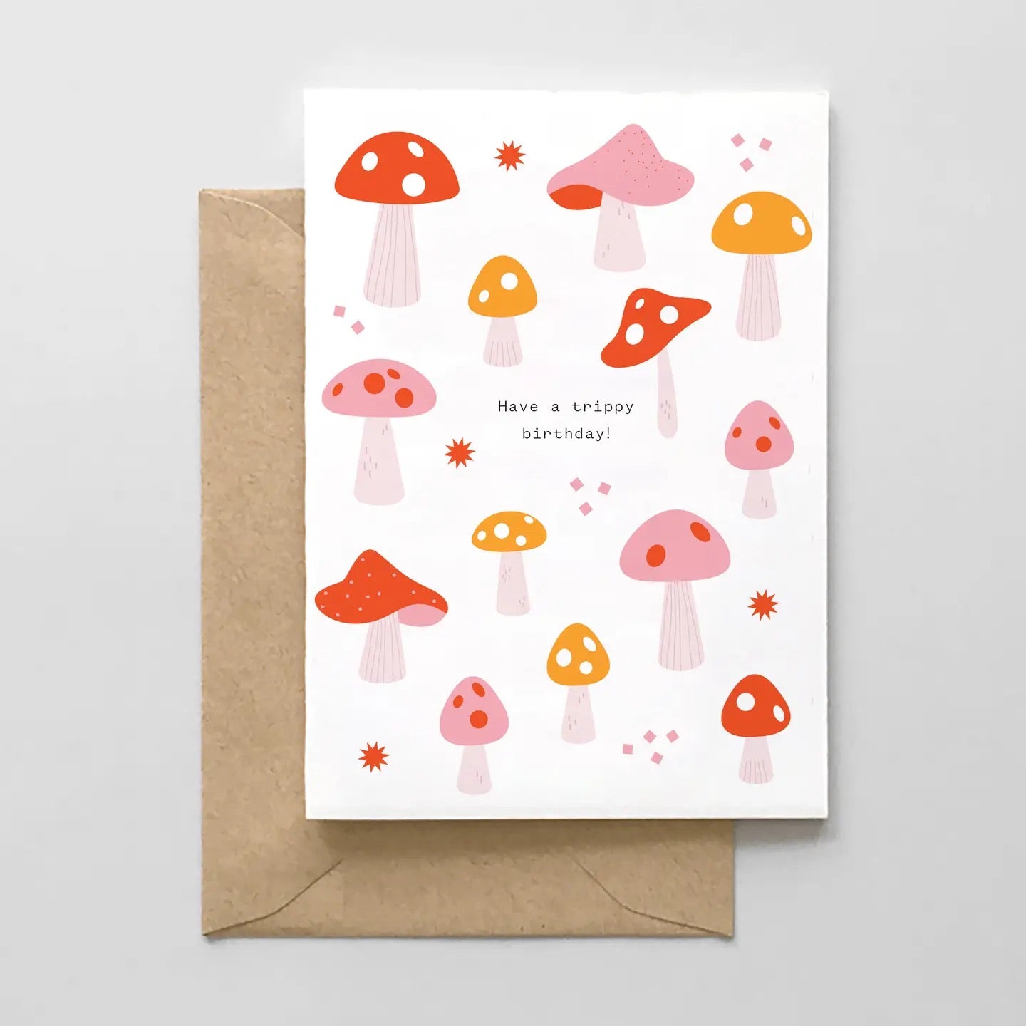 Have A Trippy Birthday! Card